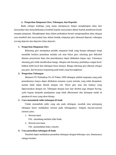 Giro merupakan simpanan uang kepada bank yang bisa ditarik secara tunai pada setiap jam kerja bank. Pengertian Simpanan Giro