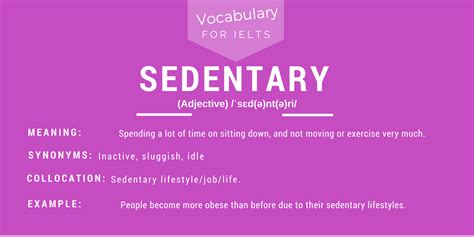 Sedentary Word Of The Day For Ielts Speaking And Writing
