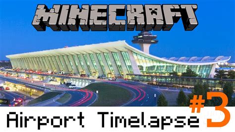 Minecraft Timelapse Airport Map Update 3 Youtube