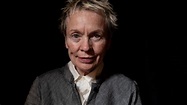Catching Up With Laurie Anderson, An Artist Always Ahead Of Her Time ...