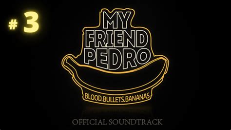 My Friend Pedro 3 Youtube