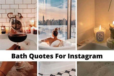 360 Best Bath Quotes For Instagram [2023] Cute Captions For Hot Tub And Bathroom Selfie Photos