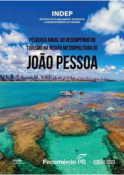 Pesquisa Anual do Desempenho do Turismo na Região Metropolitana de João