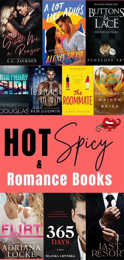 spicy romance books to read in 2022 in 2023 reading romance novels hot romance books
