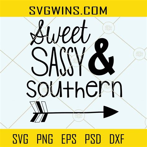 Sweet Sassy And Southern Svg Arrow Svg Southern Svg Southern Shirt Svg Southern Clipart Svg