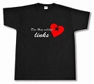 Das Herz schlägt links (T-Shirt, Sonstige, T-Shirts, Bekleidung)