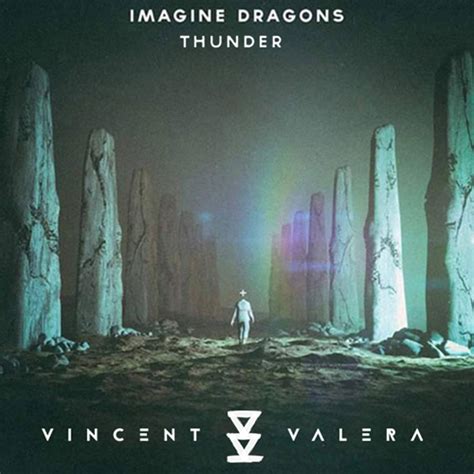 Imagine Dragons Thunder Vincent Valera Edit Vincent Valera