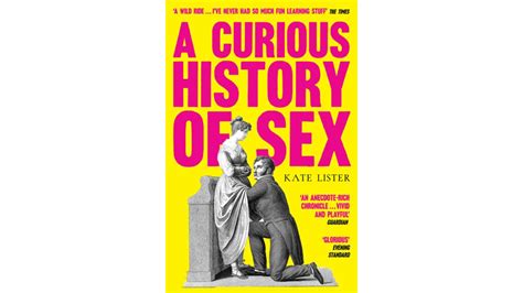 Book Review A Curious History Of Sex Paul Roffey Writer