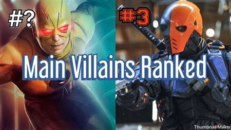 All 20 Arrowverse Main Villains Ranked Youtube