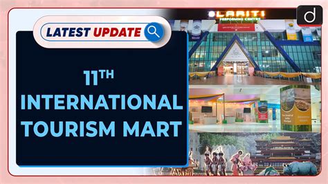 11th International Tourism Mart Latest Update Drishti Ias English