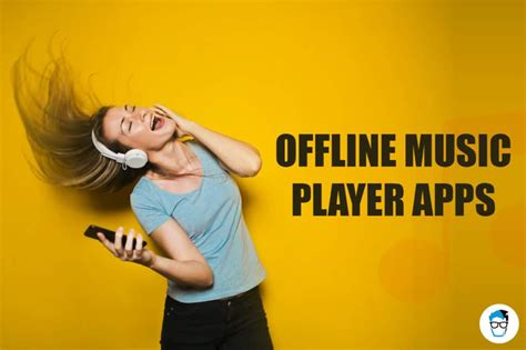 10 Best Offline Music Apps To Listen Songs Without Internet And Wifi