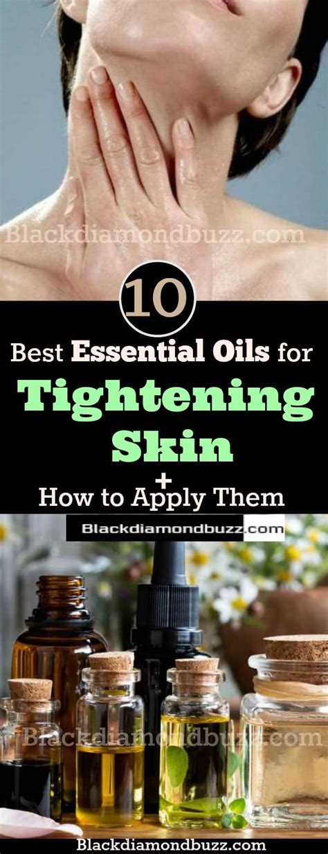 Essential Oils For Tightening Skin And How To Apply Them