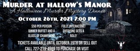 Murder At Hallows Manor An Interactive Murder Mystery Dinner Tampa Fl