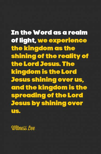 In The Word As A Realm Of Light We Become Light In The Lord