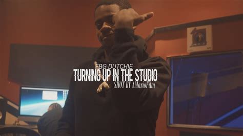 Fbg Dutchie Turning Up In The Studio Shot By Amariofilm Youtube