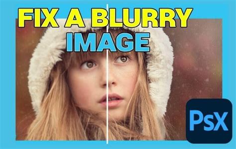 6 Apps To Fix Blurry Photos With Amazing Results 2022 Photoshop