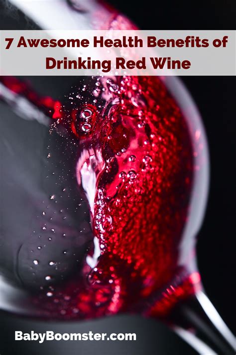 7 awesome health benefits of drinking red wine red wine benefits red wine wine