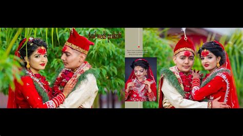 nepali wedding highlight anil weds prakriti youtube