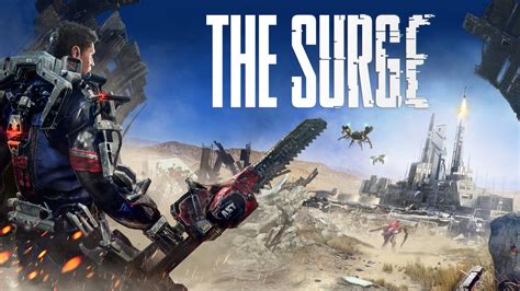 The Surge 2017 Game 4k Wallpapers Hd Wallpapers Id 19999