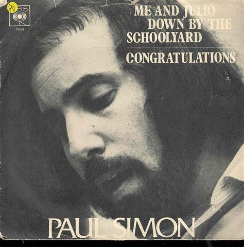 Paul Simon Me And Julio Down By The Schoolyard Congratulations