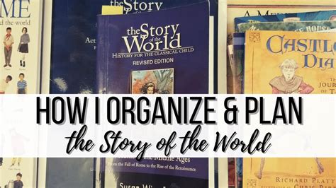 How I Use The Story Of The World In Our Homeschool Homeschool