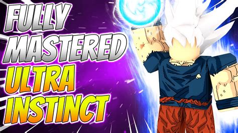 I Fully Mastered Ultra Instinct In Dragon Blox Ultimate Roblox Youtube