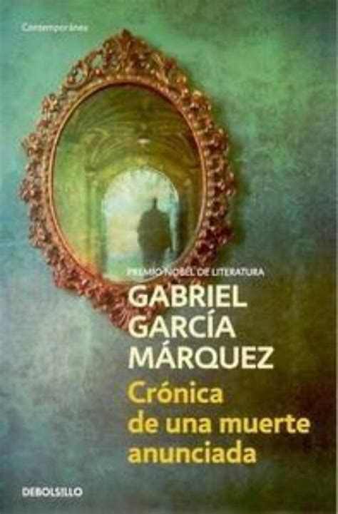Crónica De Una Muerte Anunciada García Marquez Gabriel Debolsillo
