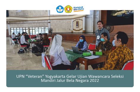 UPN Veteran Yogyakarta Gelar Ujian Wawancara Seleksi Mandiri Jalur Bela Negara UPN