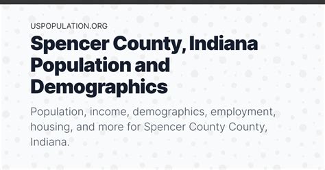 Spencer County Indiana Population Income Demographics Employment