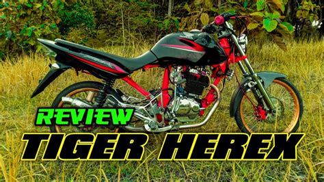 Review Tiger Herex Ungkap Spesifikasi Tiger Herex Bojonegoro Youtube