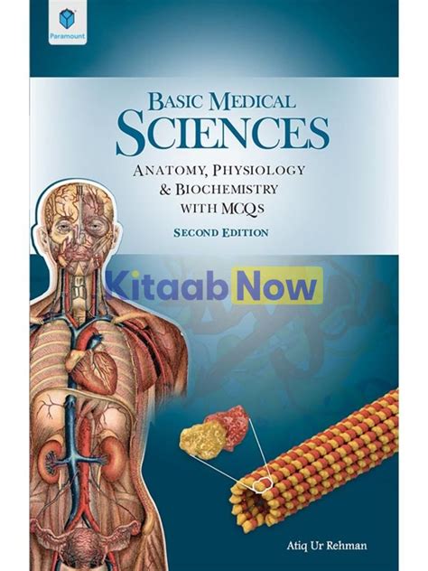 Basic Medical Sciences Anatomy Physiology And Biochemistry With Mcqs
