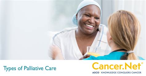 Types Of Palliative And Supportive Care Cancernet