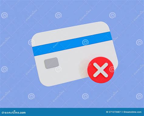 3d Credit Card Rejected Credit Card Denied Icon Credit Card With A