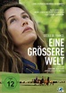Eine größere Welt DVD, Kritik und Filminfo | movieworlds.com