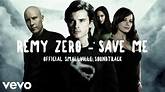 Remy Zero - Save Me - YouTube
