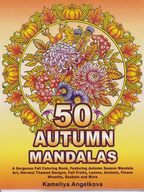 50 Autumn Mandalas Coloring Book Kameliya Angelkova Kleurboek Voor