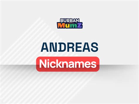 505 Andreas Nicknames Ideas Popular Cute Funny Unique