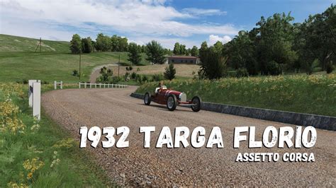 1932 Targa Florio Assetto Corsa YouTube