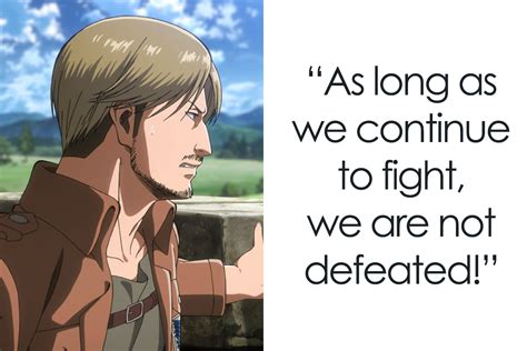 159 Attack On Titan Quotes To Reminisce The Wonderful Series Bored Panda