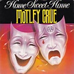 Mötley Crüe - Home Sweet Home (1985, Vinyl) | Discogs