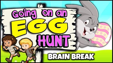 Going On An Egg Hunt Brain Break Gonoodle Easter Egg Hunt Song