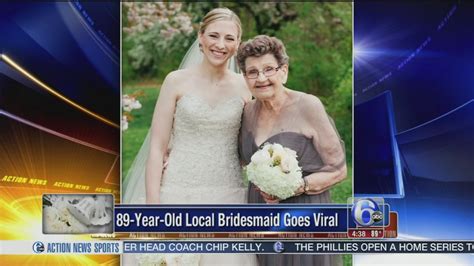 Local Bride Asks 89 Year Old Grandmom To Be Her Bridesmaid 6abc