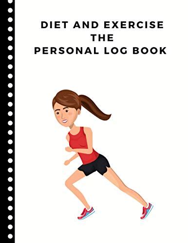 Diet And Exercise The Personal Log Book Diary Notebook Get Slim