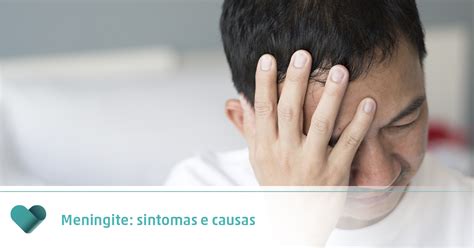 Meningite Sintomas E Causas