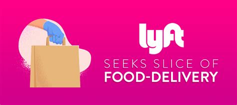 Whether if it's constantly a simple way to order food for delivery or takeout from thousands of places and menus in your neighborhood. Lyft Seeks Slice of Food Delivery Market | Deli Market News