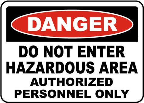 Danger Do Not Enter Hazardous Area Sign Claim Your Discount