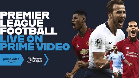 How To Watch The Premier League On Amazon Prime For Free Koptalk