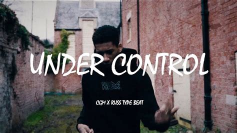 Cgm X Russ Type Beat Under Control Uk Drill Instrumental 2019 Youtube