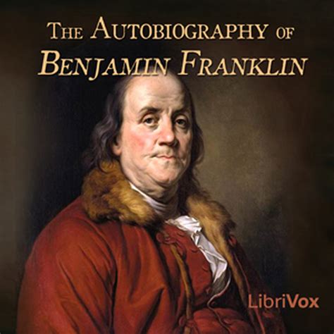 The Autobiography Of Benjamin Franklin Benjamin Franklin Ed Frank