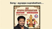 Ayyappa suprabhatham - Sree Ayyappa Suprabhatham - YouTube